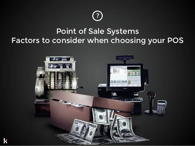 How to choose Right POS (Point-Of-Sale) for Your Business