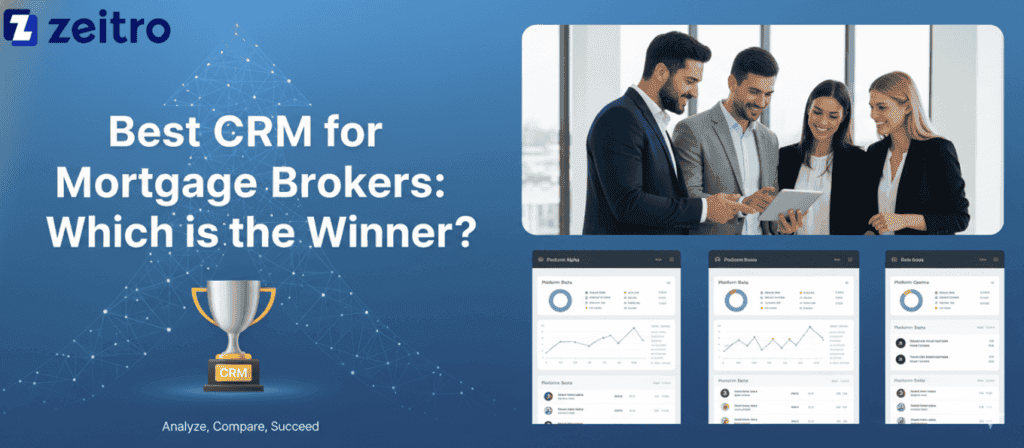 Best CRM for Mortgage Brokers: Which is the Winner?